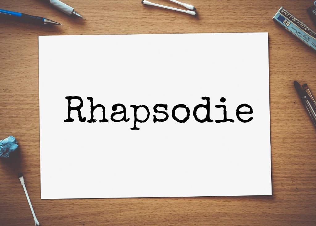 Rhapsodie – Le Mot du Mois&nbsp;#14
