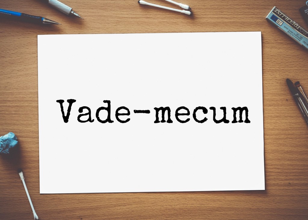 Vade-mecum – Le Mot du mois&nbsp;#18