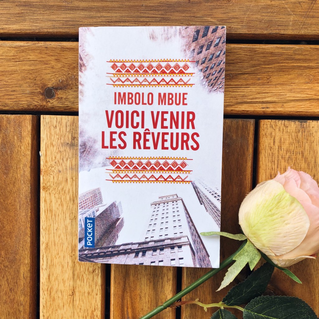 Voici venir les rêveurs – Imbolo&nbsp;Mbue