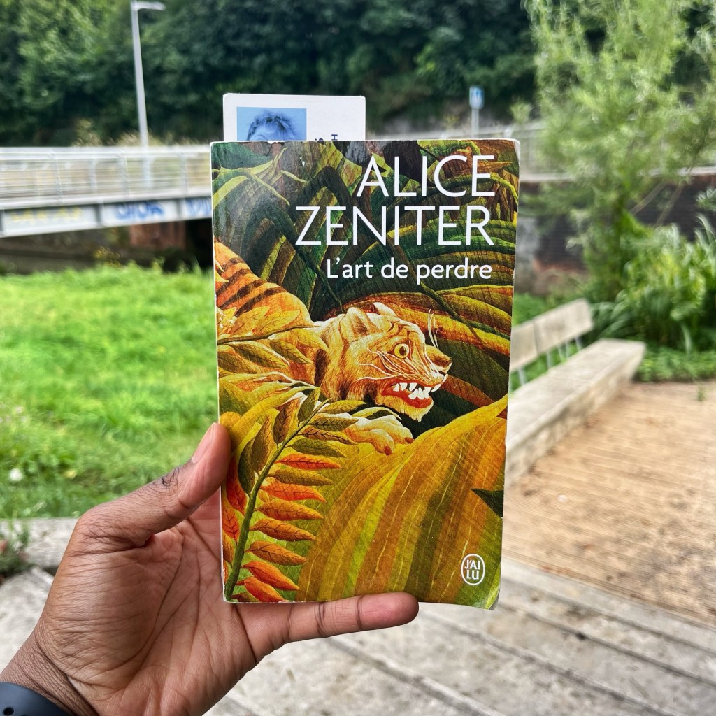 L&rsquo;art de perdre – Alice&nbsp;Zeniter